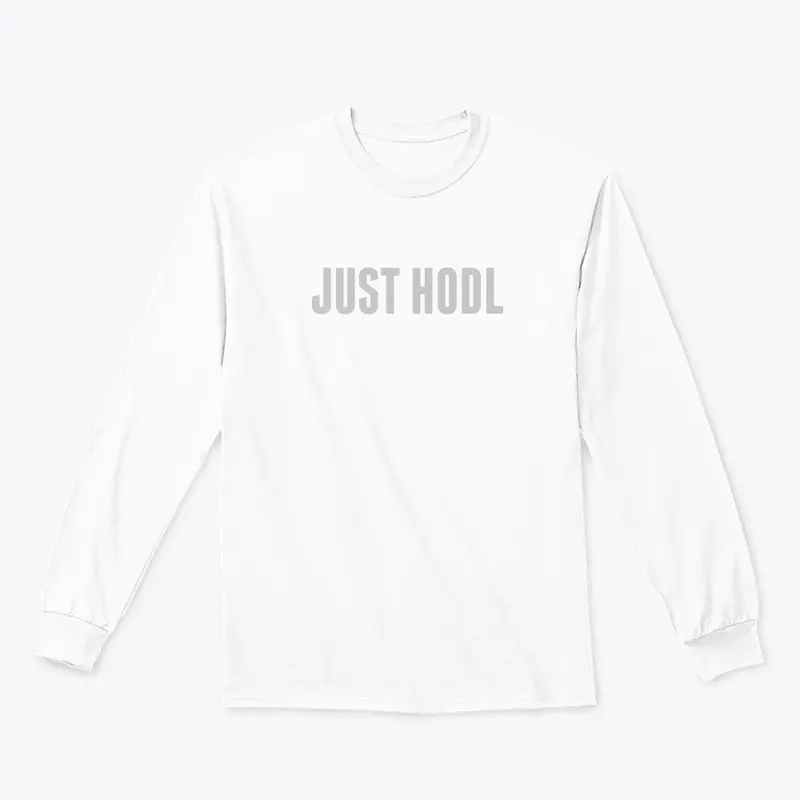 JUST HODL